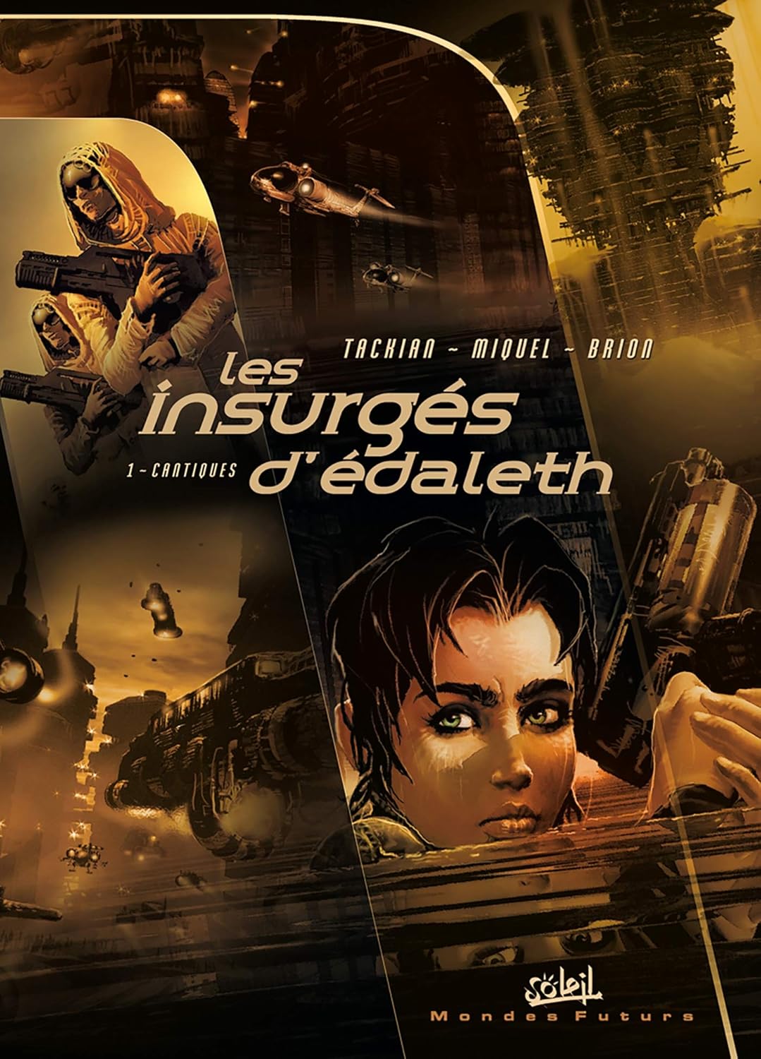 Les Insurgés d'Édaleth T01: Cantiques