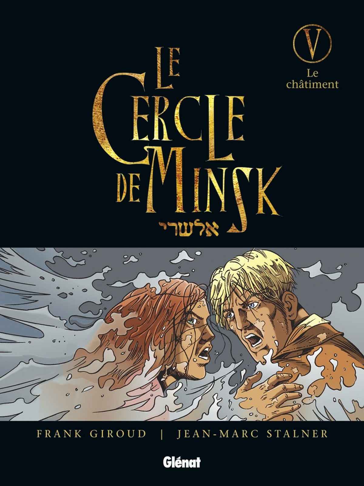 Cercle De Minsk (Le) - T05