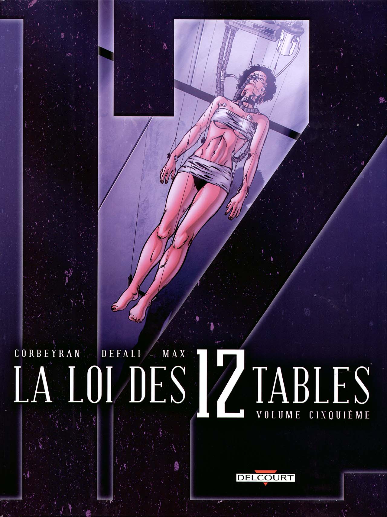 Loi Des 12 Tables (La) - T05