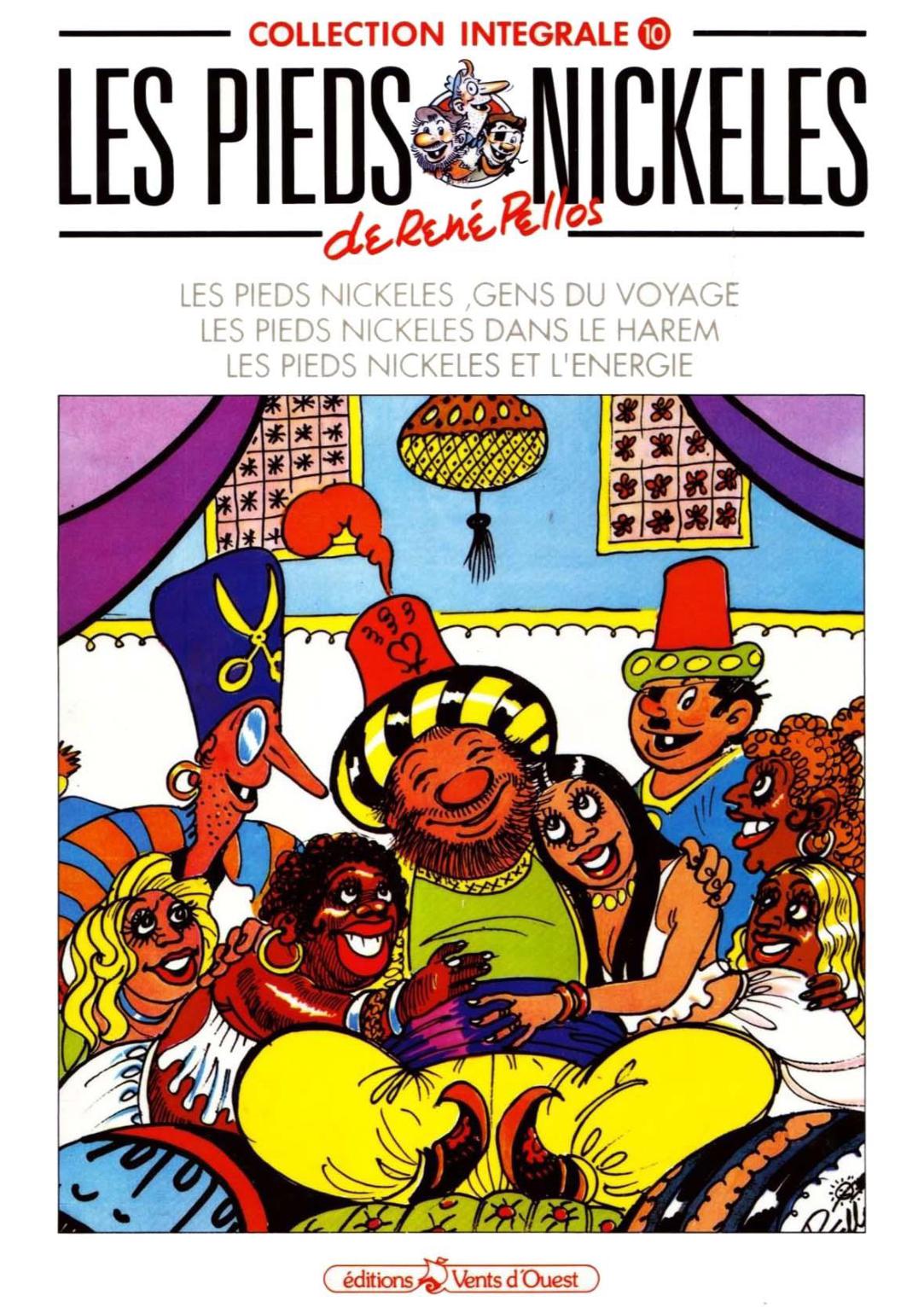 Pieds Nickeles (Les) (Integrale) - T10