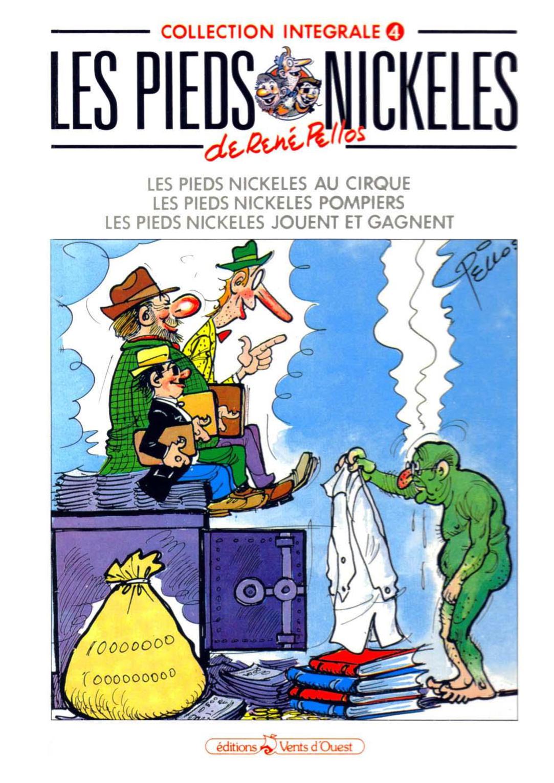 Pieds Nickeles (Les) (Integrale) - T04