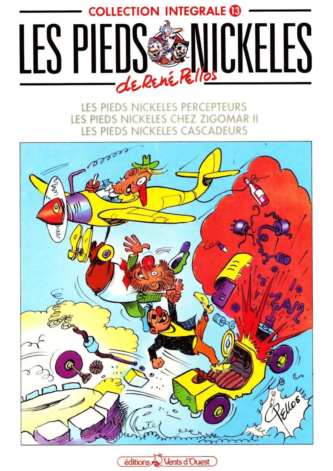 Pieds Nickeles (Les) (Integrale) - T13
